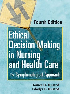cover image of Ethical Decision Making in Nursing and Health Care